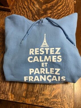 Keep Calm French hoody sweatshirt Restez Calme et Parlez Francais hoodie